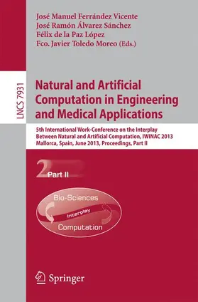 Ferrandez Vicente / Toledo Moreo / Alvarez Sanchez | Natural and Artificial Computation in Engineering and Medical Applications | Buch | 978-3-642-38621-3 | sack.de