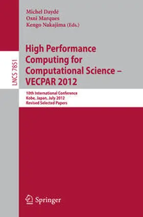 Dayde / Marques / Nakajima | High Performance Computing for Computational Science - VECPAR 2012 | E-Book | sack.de