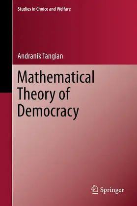 Tangian |  Mathematical Theory of Democracy | eBook | Sack Fachmedien