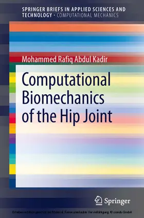 Abdul Kadir | Computational Biomechanics of the Hip Joint | E-Book | sack.de