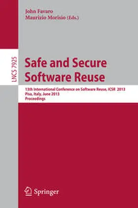 Favaro / Morisio | Safe and Secure Software Reuse | E-Book | www2.sack.de