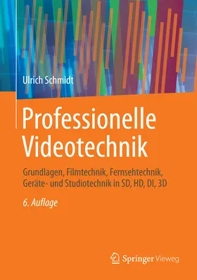 Schmidt |  Professionelle Videotechnik | eBook | Sack Fachmedien