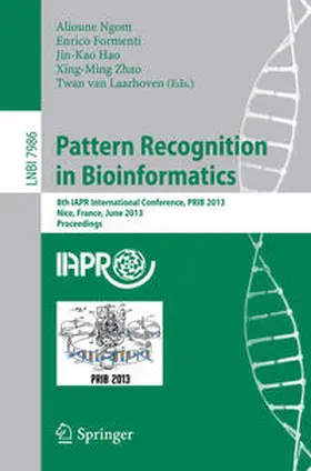 Ngom / Formenti / Hao |  Pattern Recognition in Bioinformatics | eBook | Sack Fachmedien