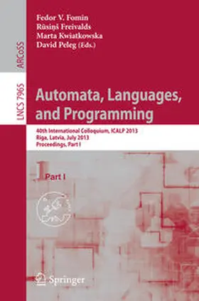 Fomin / Freivalds / Kwiatkowska |  Automata, Languages, and Programming | eBook | Sack Fachmedien