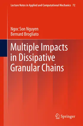 Nguyen / Brogliato | Multiple Impacts in Dissipative Granular Chains | E-Book | sack.de