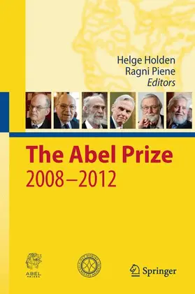 Piene / Holden |  The Abel Prize 2008-2012 | Buch |  Sack Fachmedien