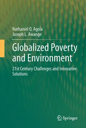 Awange / Agola |  Globalized Poverty and Environment | Buch |  Sack Fachmedien