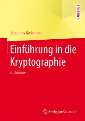 Buchmann |  Einführung in die Kryptographie | Buch |  Sack Fachmedien