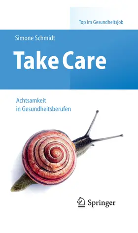 Schmidt |  Take Care | eBook | Sack Fachmedien