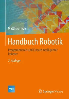 Haun |  Handbuch Robotik | Buch |  Sack Fachmedien