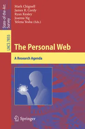 Chignell / Cordy / Kealey | The Personal Web | E-Book | sack.de