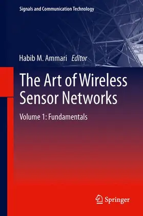 Ammari |  The Art of Wireless Sensor Networks | Buch |  Sack Fachmedien