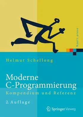 Schellong | Moderne C-Programmierung | Buch | 978-3-642-40057-5 | sack.de