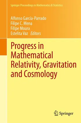 García-Parrado / Vaz / Mena |  Progress in Mathematical Relativity, Gravitation and Cosmology | Buch |  Sack Fachmedien