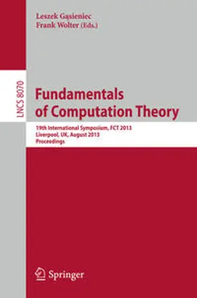 Gasieniec / Gasieniec / Wolter | Fundamentals of Computation Theory | E-Book | sack.de