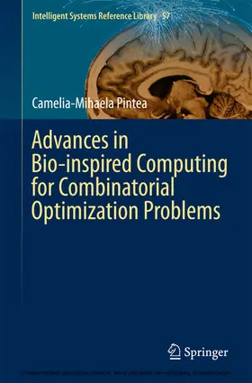 Pintea |  Advances in Bio-inspired Computing for Combinatorial Optimization Problems | eBook | Sack Fachmedien