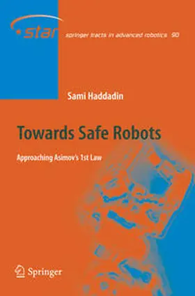 Haddadin |  Towards Safe Robots | eBook | Sack Fachmedien