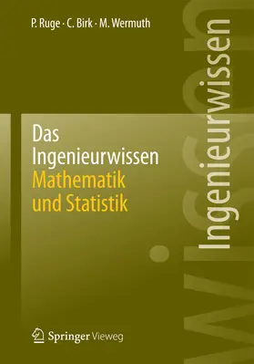 Ruge / Birk / Wermuth |  Das Ingenieurwissen: Mathematik und Statistik | eBook | Sack Fachmedien