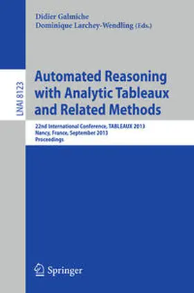 Galmiche / Larchey-Wendling |  Automated Reasoning with Analytic Tableaux and Related Methods | Buch |  Sack Fachmedien