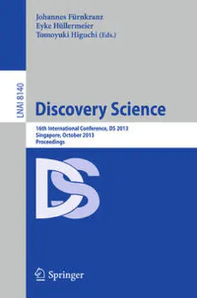 Fürnkranz / Hüllermeier / Higuchi |  Discovery Science | eBook | Sack Fachmedien