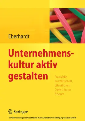 Eberhardt |  Unternehmenskultur aktiv gestalten | eBook | Sack Fachmedien
