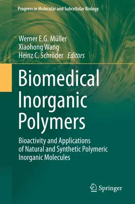 Müller / Schröder / Wang |  Biomedical Inorganic Polymers | Buch |  Sack Fachmedien