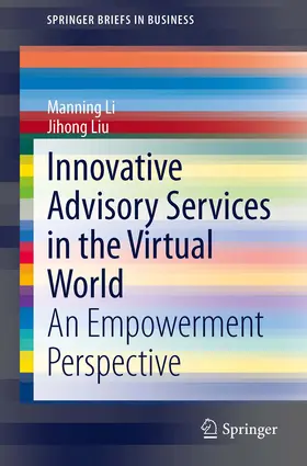 Li / Liu | Innovative Advisory Services in the Virtual World | E-Book | sack.de