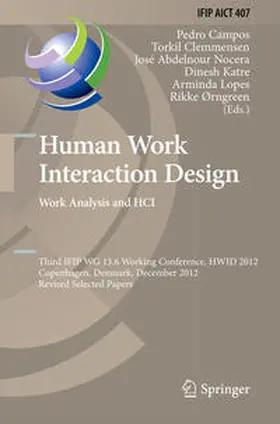 Campos / Clemmensen / Abdelnour Nocera | Human Work Interaction Design. Work Analysis and HCI | E-Book | sack.de