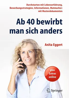 Eggert |  Ab 40 bewirbt man sich anders | Buch |  Sack Fachmedien