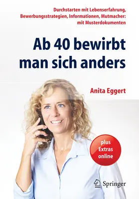 Eggert | Ab 40 bewirbt man sich anders | E-Book | sack.de
