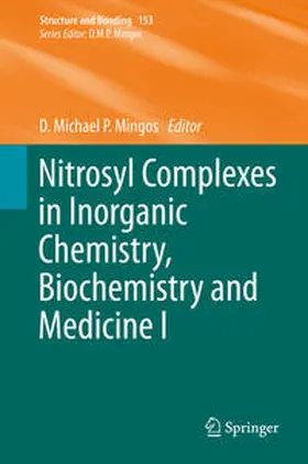 Mingos | Nitrosyl Complexes in Inorganic Chemistry, Biochemistry and Medicine I | E-Book | sack.de