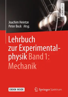 Heintze / Bock |  Lehrbuch zur Experimentalphysik Band 1: Mechanik | Buch |  Sack Fachmedien
