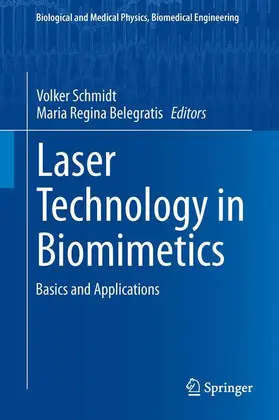 Belegratis / Schmidt |  Laser Technology in Biomimetics | Buch |  Sack Fachmedien