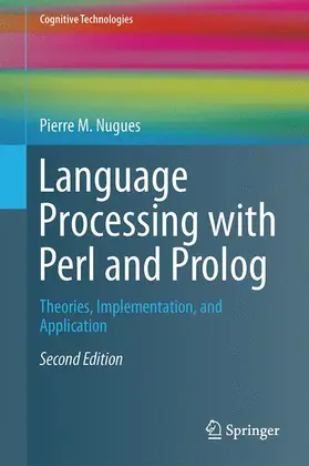 Nugues |  Language Processing with Perl and Prolog | Buch |  Sack Fachmedien