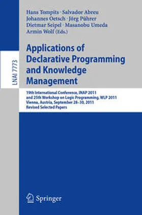 Tompits / Abreu / Oetsch | Applications of Declarative Programming and Knowledge Management | E-Book | sack.de