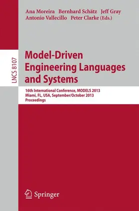 Moreira / Schätz / Clarke |  Model-Driven Engineering Languages and Systems | Buch |  Sack Fachmedien