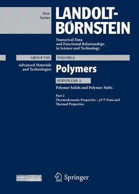 Arndt / Lechner / Pionteck |  Part 2: Thermodynamic Properties – pVT – Data and Thermal Properties | Buch |  Sack Fachmedien