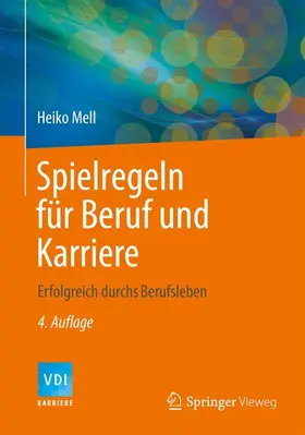 Mell |  Spielregeln für Beruf und Karriere | Buch |  Sack Fachmedien
