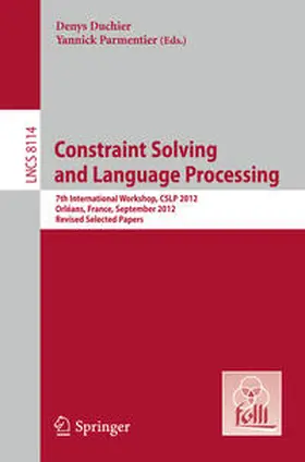 Duchier / Parmentier | Constraint Solving and Language Processing | E-Book | sack.de