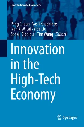 Chuan / Khachidze / Lai |  Innovation in the High-Tech Economy | eBook | Sack Fachmedien