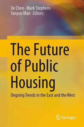 Chen / Man / Stephens |  The Future of Public Housing | Buch |  Sack Fachmedien