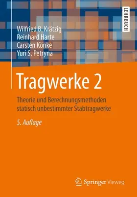 Krätzig / Petryna / Harte | Tragwerke 2 | Buch | 978-3-642-41722-1 | www2.sack.de