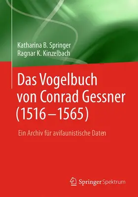 Kinzelbach / Springer |  Das Vogelbuch von Conrad Gessner (1516-1565) | Buch |  Sack Fachmedien