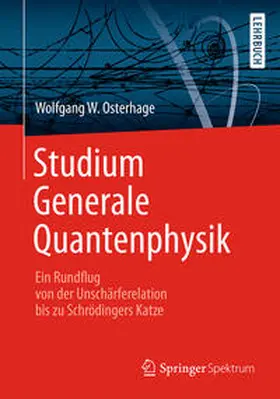 Osterhage |  Studium Generale Quantenphysik | eBook | Sack Fachmedien
