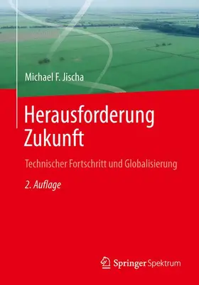 Jischa |  Herausforderung Zukunft | Buch |  Sack Fachmedien