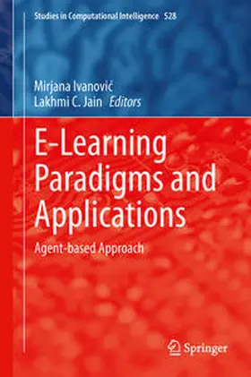 Ivanovic / Ivanovic / Jain | E-Learning Paradigms and Applications | E-Book | sack.de