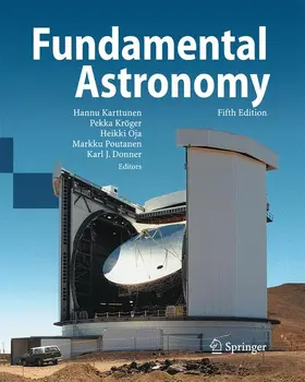 Karttunen / Kröger / Oja |  Fundamental Astronomy | Buch |  Sack Fachmedien