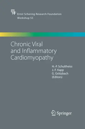 Schultheiss / Grötzbach / Kapp |  Chronic Viral and Inflammatory Cardiomyopathy | Buch |  Sack Fachmedien