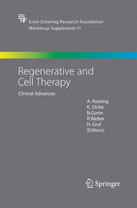 Keating / Dicke / Graf |  Regenerative and Cell Therapy | Buch |  Sack Fachmedien