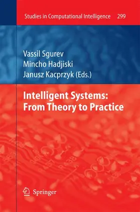 Hadjiski / Sgurev |  Intelligent Systems: From Theory to Practice | Buch |  Sack Fachmedien